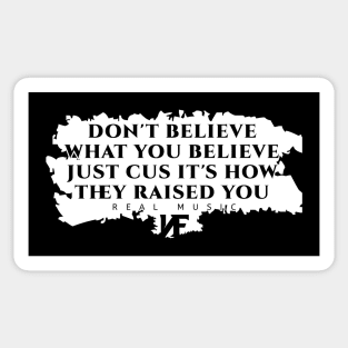 NF Remember This Quote Sticker